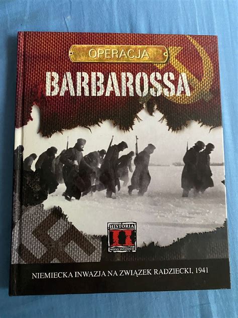 Operacja Barbarossa Historia II wojny światowej Górno Licytacja na