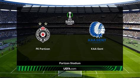 Partizan Belgrade Vs Kaa Gent Uefa Conference League