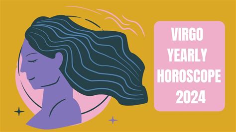 Virgo Yearly Horoscope 2024 New Year Will Be Difficult For You Due To Financial Constraints