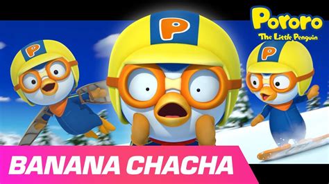 Banana Cha Cha Bahasa Indonesia Pororo Ver Bernyanyi Dan Menari