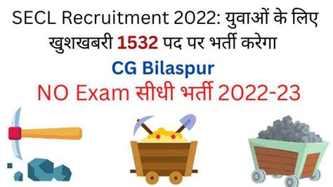 Secl Bilaspur Job Recruitment 2022 Apply For 1532 Posts At Secl 3