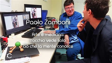 12 Paolo Zamboni Arte e medicina l occhio vede ciò che la mente