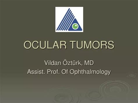 Ppt Ocular Tumors Powerpoint Presentation Free Download Id9102060