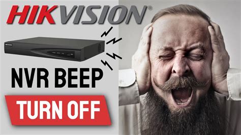 Hikvision NVR Disable Beeping Sound Turn OFF Annoying Beep YouTube