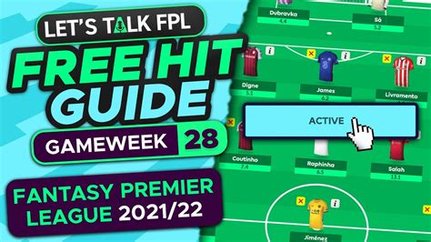 FPL FREE HIT GUIDE GAMEWEEK 28 | Fantasy Premier League tips 2021/22 - Win Big Sports