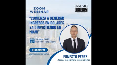 Webinar Comienza A Generar Ingresos En Dolares Ya Invirtiendo En The