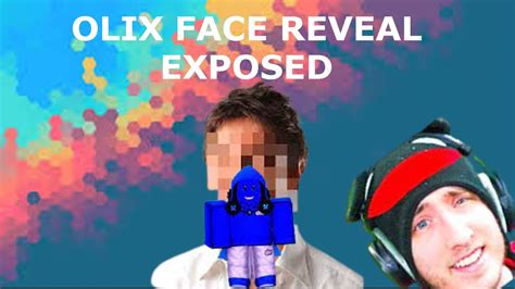 Olix`s "Face reveal" *EXPOSED - YouTube