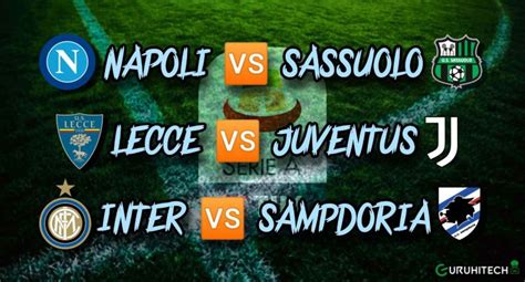 Serie A Dove Vedere Le Partite Di Sabato 29 10 22 GuruHiTech