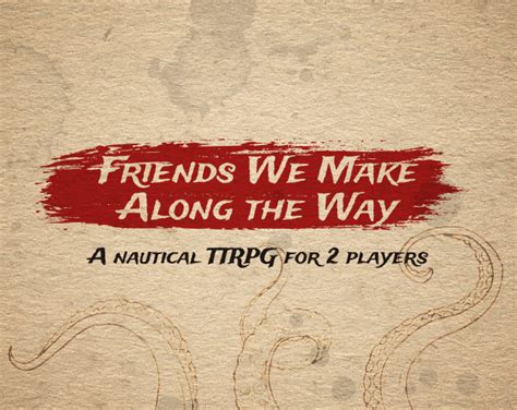 Friends We Make Along The Way By Tkers