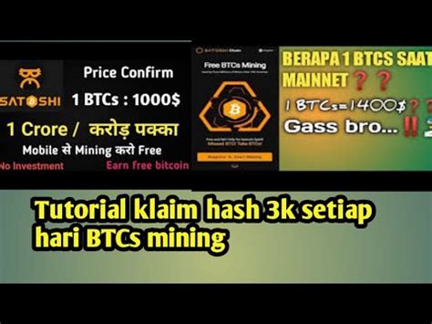 Tutorial Btcs Mining Klaim Hash K Setiap Hari Sebelum Desember