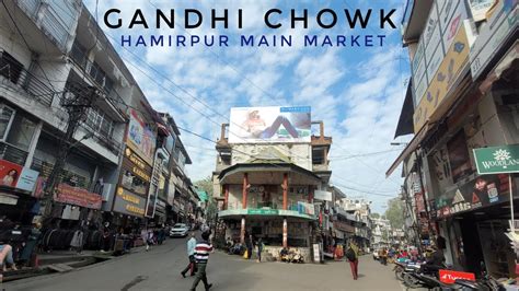 Visited Hamirpur Market Gandhi Chowk Hamirpur YouTube