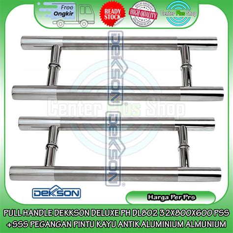 Jual PULL HANDLE DEKKSON DELUXE PH DL802 32X800X600 PSS SSS GAGANG