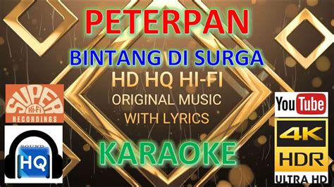 Bintang Di Surga Peterpan Karaoke Version Youtube