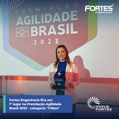 Fortes fica em 1 lugar na premiação agilidade 2023 Fortes Engenharia