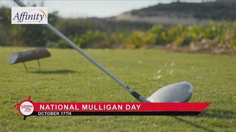 NATIONAL DAY CAELNDAR: National Mulligan Day