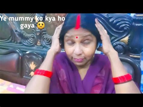 Mummy Ko Kya Ho Gaya Divyanshi Vlog YouTube