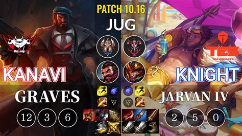 Jdg Kanavi Graves Vs Tes Knight Jarvan Iv Jungle Kr Patch Youtube