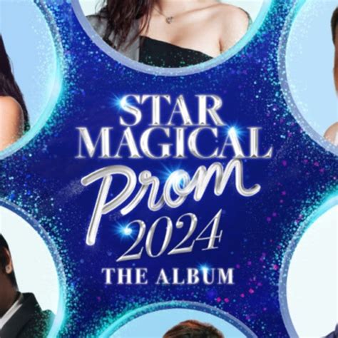 Star Magical Prom 2024 The Album