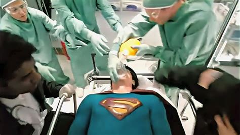 Superman Was Sent To Hospital For Rescue But Needle Couldn T Go In