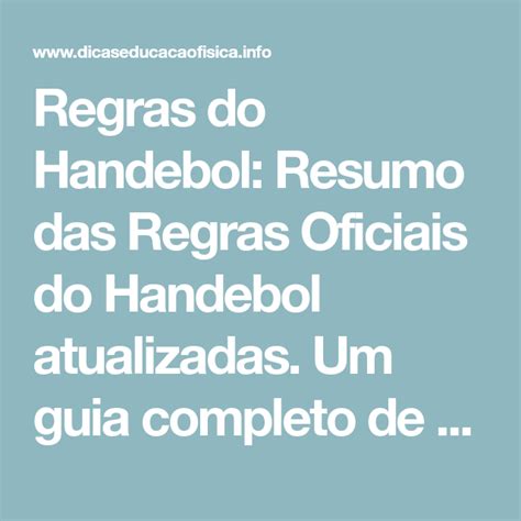 Regras Do Handebol Resumo Das Regras Oficiais Do Handebol Atualizadas