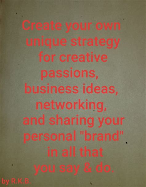 A Poster With The Words Create Your Own Unique Strategy For Creative