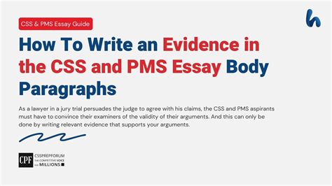 How To Write An Evidence In The CSS And PMS Essay Body Paragraphs