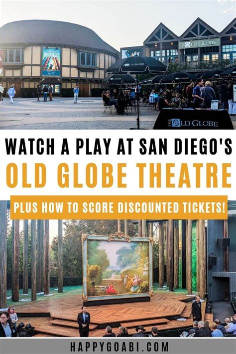 Experience the Old Globe Theatre, San Diego