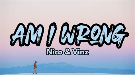 Nico Vinz Am I Wrong LYRICS YouTube