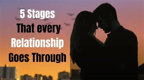 Discover The 5 Relationship Stages You Need To Know Youtube