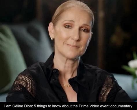 I Am C Line Dion Things To Know About The Prime Video Event Documentary