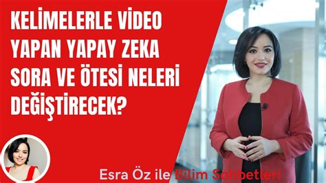 Kelimelerle video yapan yapay zeka Sora ve ötesi neleri değiştirecek