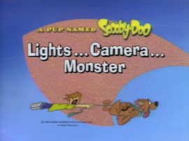 Lights...Camera...Monster | Scoobypedia | Fandom powered by Wikia