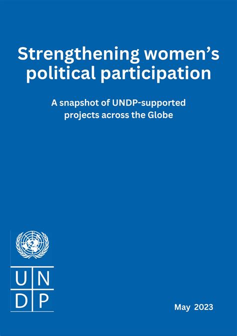 Strengthening Womens Political Participation A Snapshot Of Undp