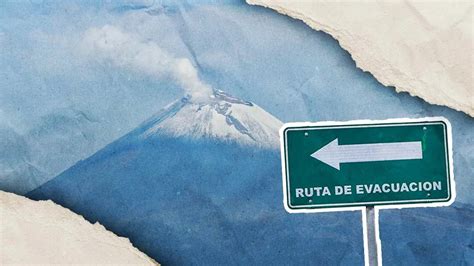 Gobierno De Puebla Supervisa Rutas De Evacuaci N Del Popocat Petl Ante