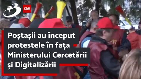 Poștașii au început protestele în fața Ministerului Cercetării și