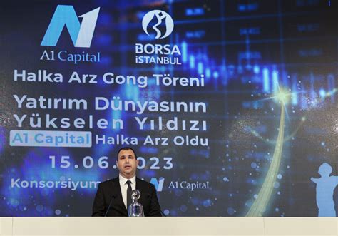 Borsa İstanbul da gong A1 Capital için çaldı