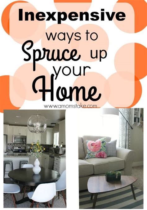 Inexpensive Ways To Spruce Up Your Home A Mom S Take