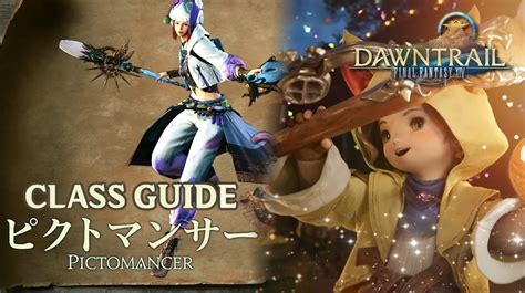 Ffxiv Dawntrail Pictomancer Guide Skills Rotation More