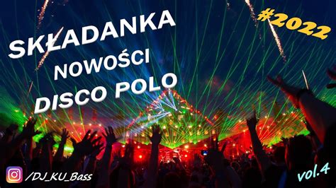 Sk Adanka Disco Polo Vol Nowo Najlepsze Hity Youtube