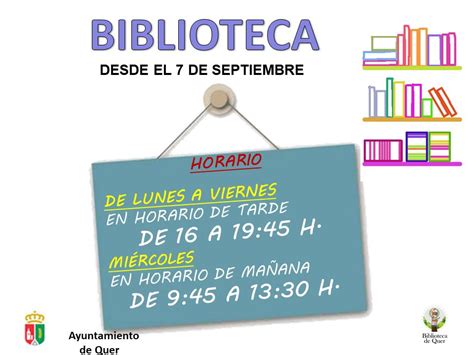 Desde El De Septiembre Nuevo Horario De La Biblioteca