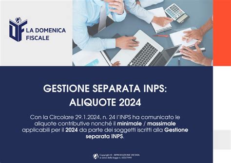 La Domenica Fiscale GESTIONE SEPARATA INPS ALIQUOTE 2024 Studio