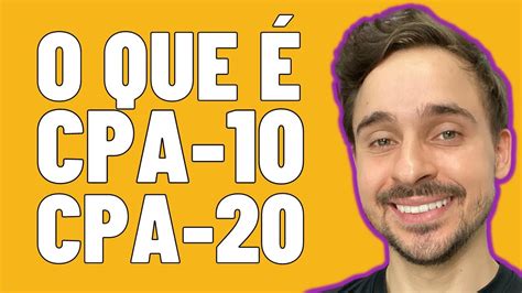 Cpa E Cpa Entenda De Uma Vez O Que E Para Que Servem As