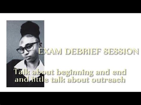 Exam Debrief YouTube