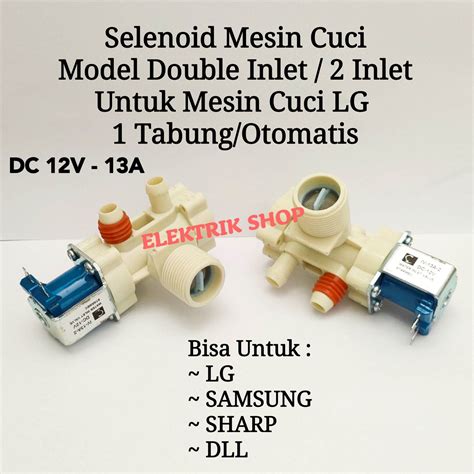 Selenoid Mesin Cuci Lg Tabung Double Inlet Water Inlet Valve Mesin