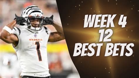 Week 4 12 Best Nfl Bets Player Props Picks Parlays Predictions