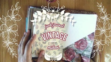 Diy Junk Journal Vintage Tutorial Tipo Midori Scrapbooking Youtube