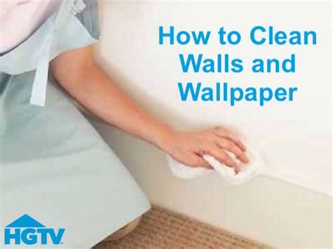 How To Clean Walls And Wallpaper Learn How To Remove Smudges Smears