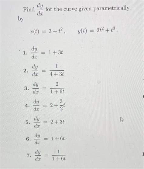 Solved Find Dxdy For The Curve Given Parametrically By Chegg