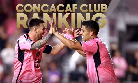 Se mete Inter Miami al top 10 del ranking Concacaf Noticias de Yucatán