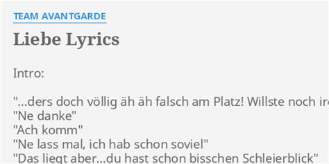 Liebe Lyrics By Team Avantgarde Intro Ders Doch V Llig